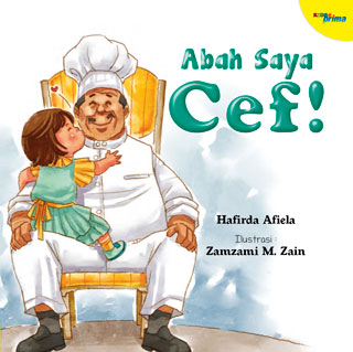 Abah Saya Cef!