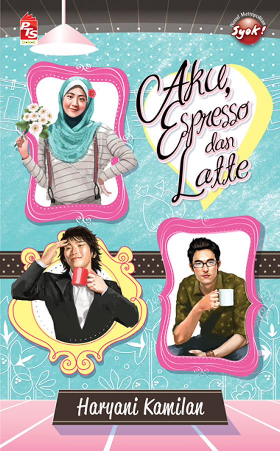 Aku, Espresso dan Latte