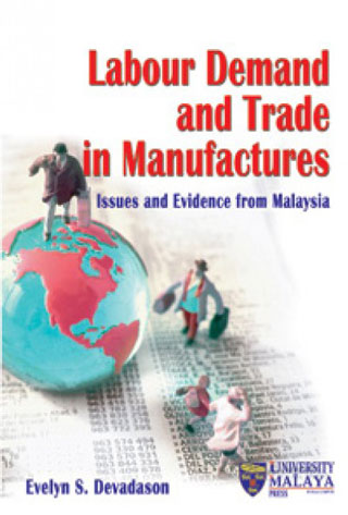 and Trade in Manufactures Issues and  Evidence from Malaysia