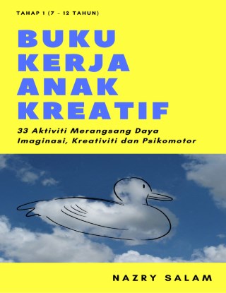 Buku Kerja Anak Kreatif : Tahap 1
