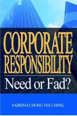 Corporate Responsibility: Need or Fad