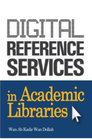 Digital Reference Service in Academic Libraries