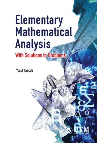 Elementary Mathematical Analysis With Solutions to Problems