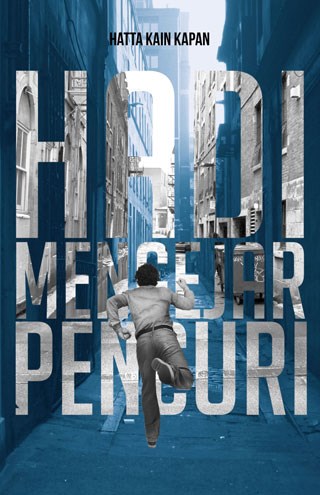 Hadi Mengejar Pencuri