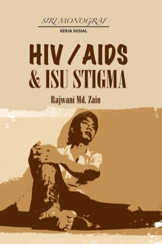 HIV/AIDS dan Isu Stigma