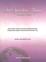 Idea-idea Novel dalam Pembangunan Teknologi Hijau Fotopemangkinan