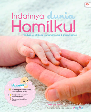 Indahnya Dunia Hamilku