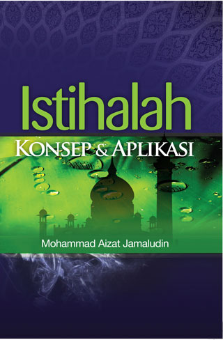 Istihalah: Konsep & Aplikasi