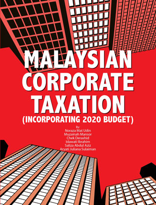 Malaysian Corporate Taxation (Incorporating 2020 Budget)