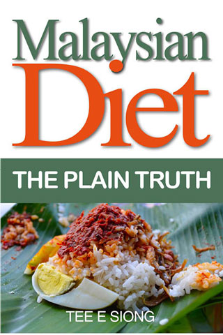 Malaysian Diet: The Plain Truth