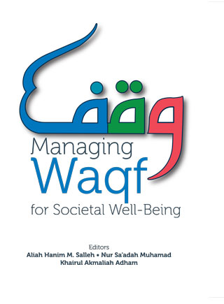 Managing Waqf for Societal Well Being