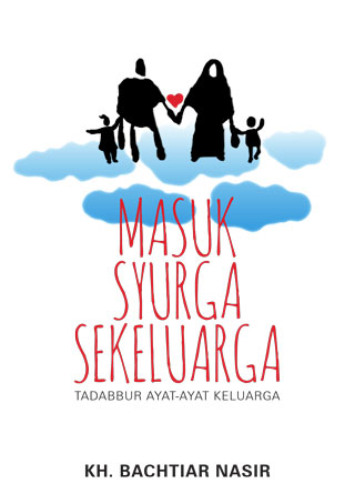 Masuk Syurga Sekeluarga