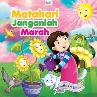 Matahari Janganlah Marah