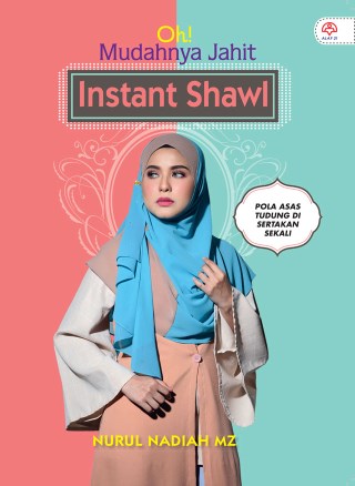 OH! MUDAHNYA JAHIT INSTANT SHAWL