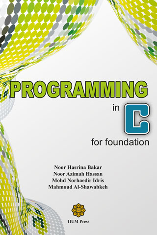 PROGRAMMING IN C FOR FOUNDATION