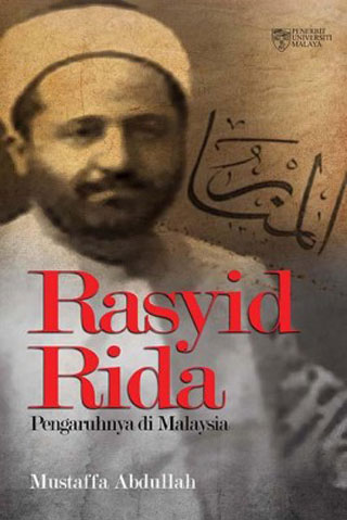 Rasyid Rida Pengaruhnya di Malaysia