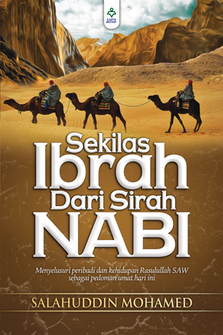 Sekilas Ibrah Dari Sirah Nabi