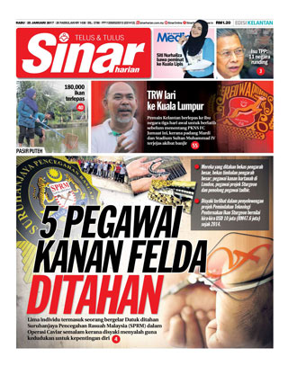 Sinar Harian Edisi Kelantan 25.01.17
