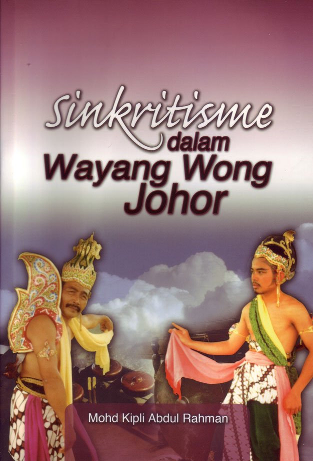 Sinkritisme dalam Wayang Wong Johor