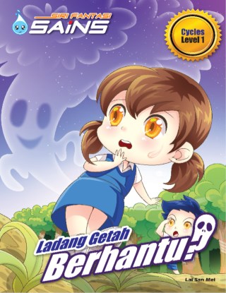 SIRI FANTASI SAINS - LADANG GETAH BERHANTU