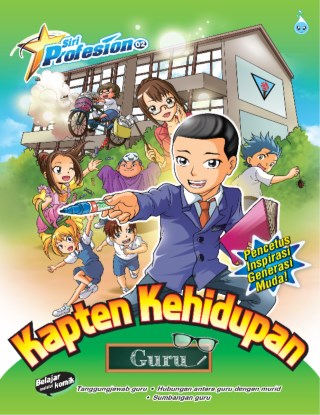 SIRI PROFESION (02) - KAPTEN KEHIDUPAN GURU
