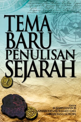 Tema Baru Penulisan Sejarah